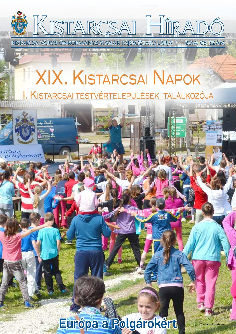 Kistarcsai Napok I.