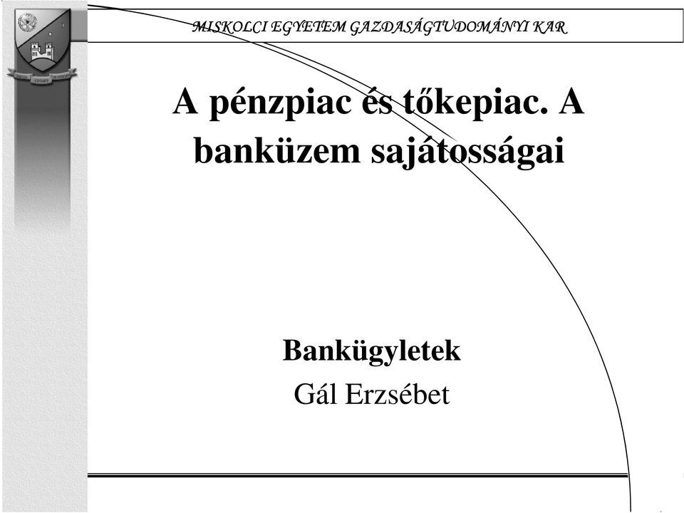 A banküzem