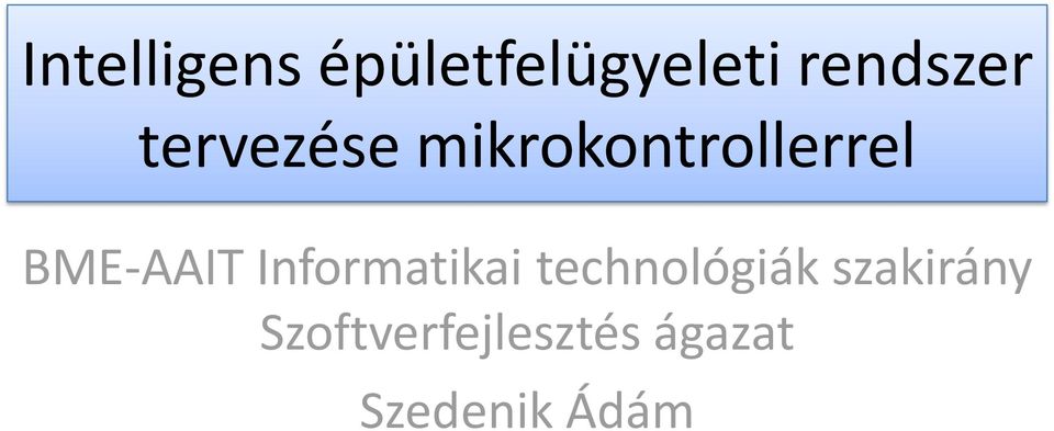 BME-AAIT Informatikai technológiák