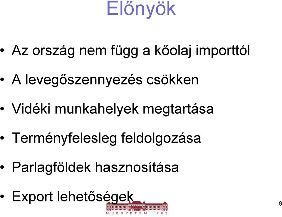 munkahelyek megtartása Terményfelesleg