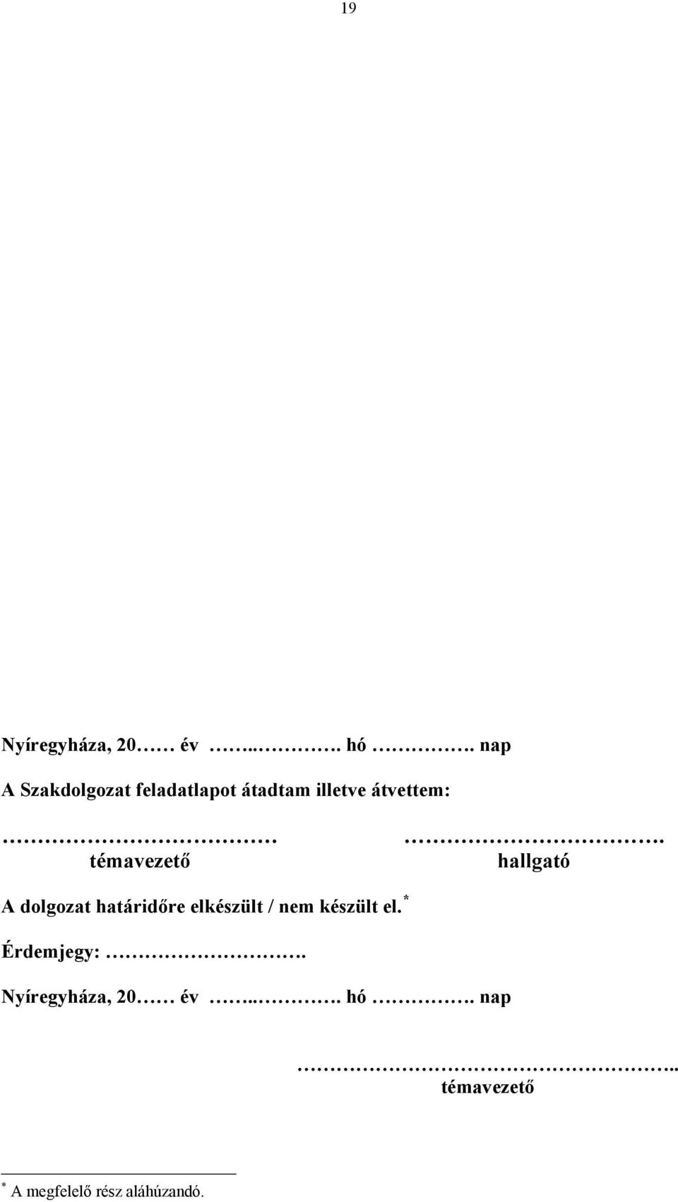 témavezető.