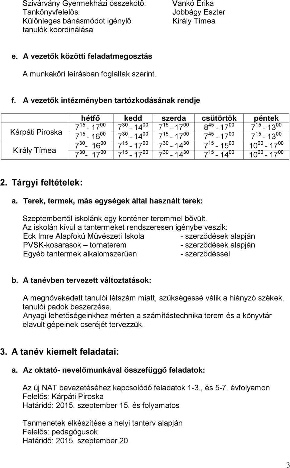 ladatmegosztás A munkaköri leírásban fo