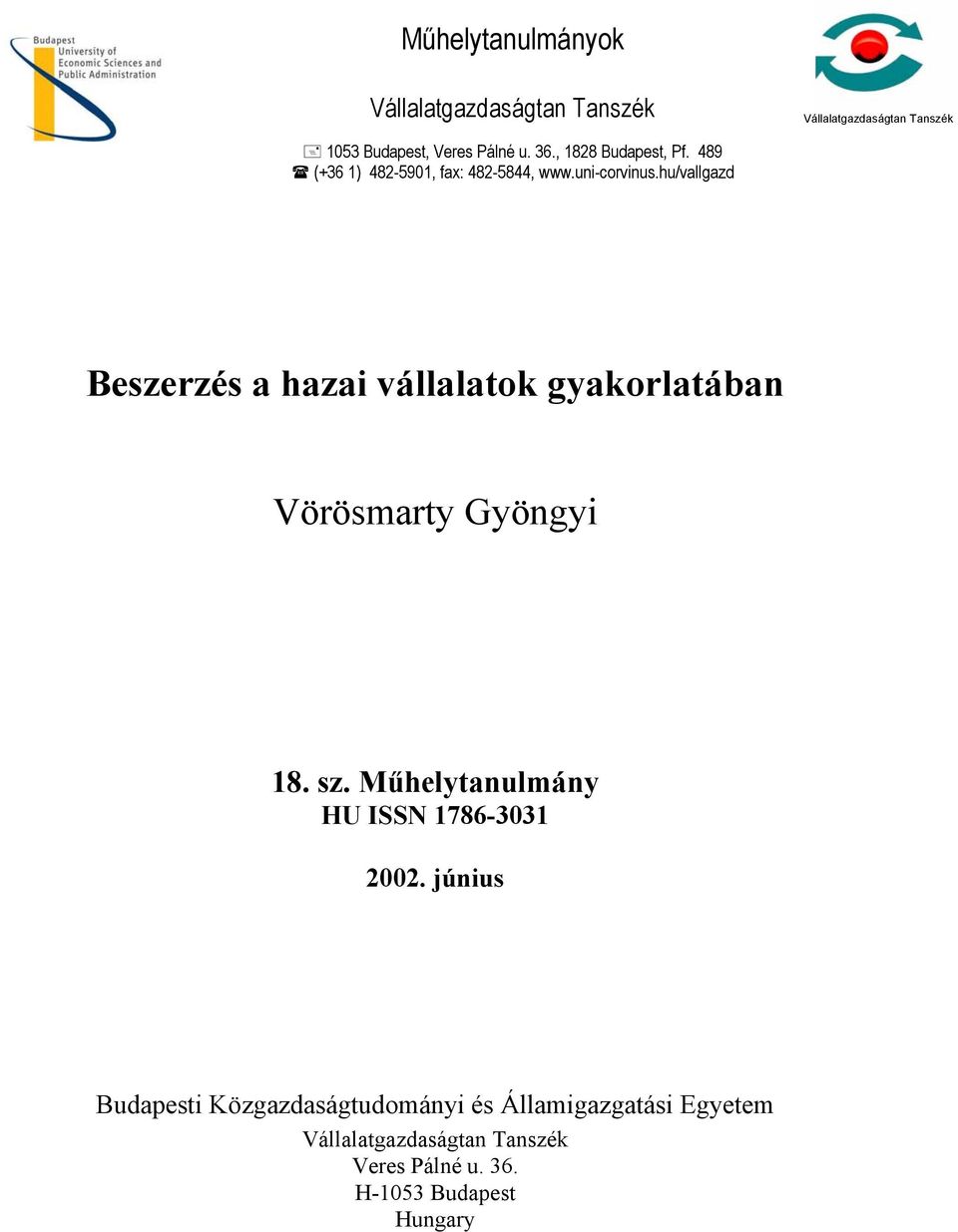 hu/vallgazd a hazai vállalatok gyakorlatában Vörösmarty Gyöngyi 18. sz.