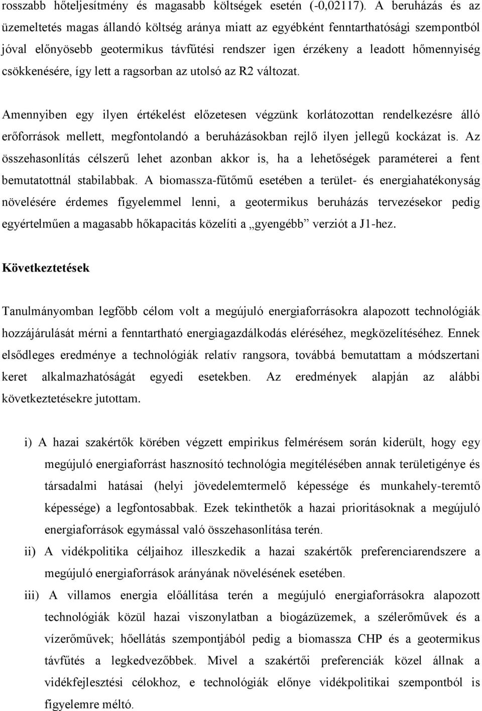 csökkenésére, így lett a ragsorban az utolsó az R2 változat.