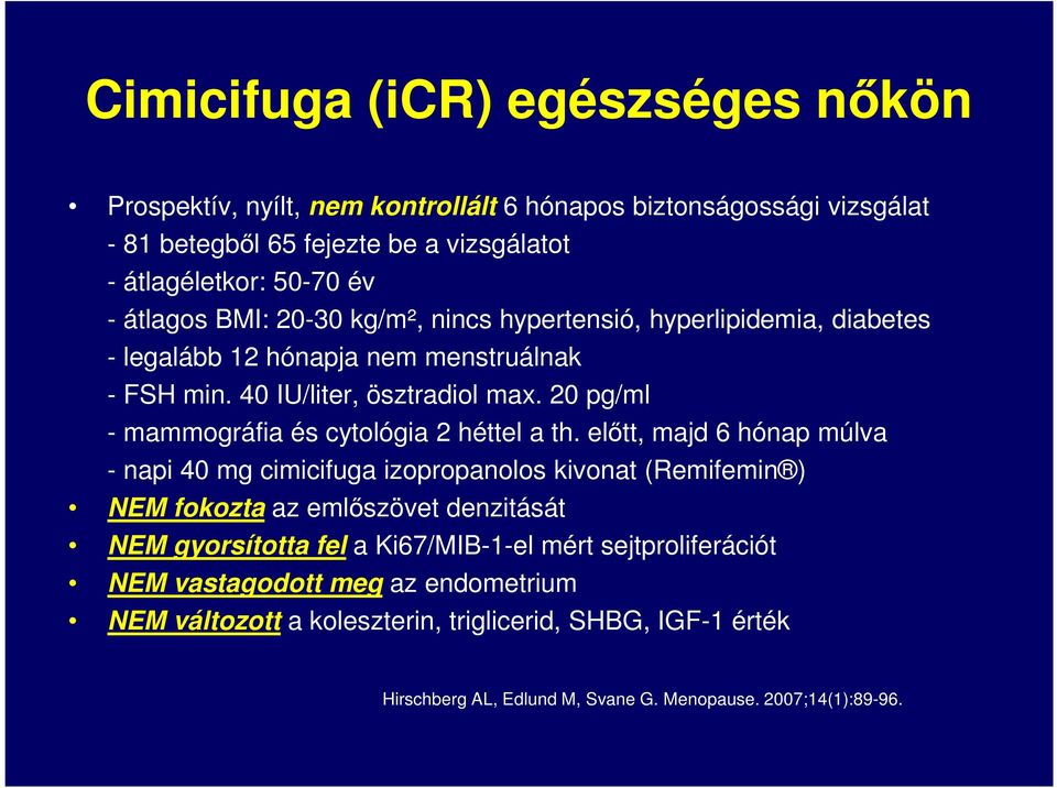 20 pg/ml - mammográfia és cytológia 2 héttel a th.