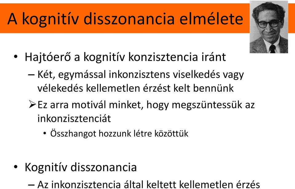 Ez arra motivál minket, hogy megszüntessük az inkonzisztenciát Összhangot hozzunk