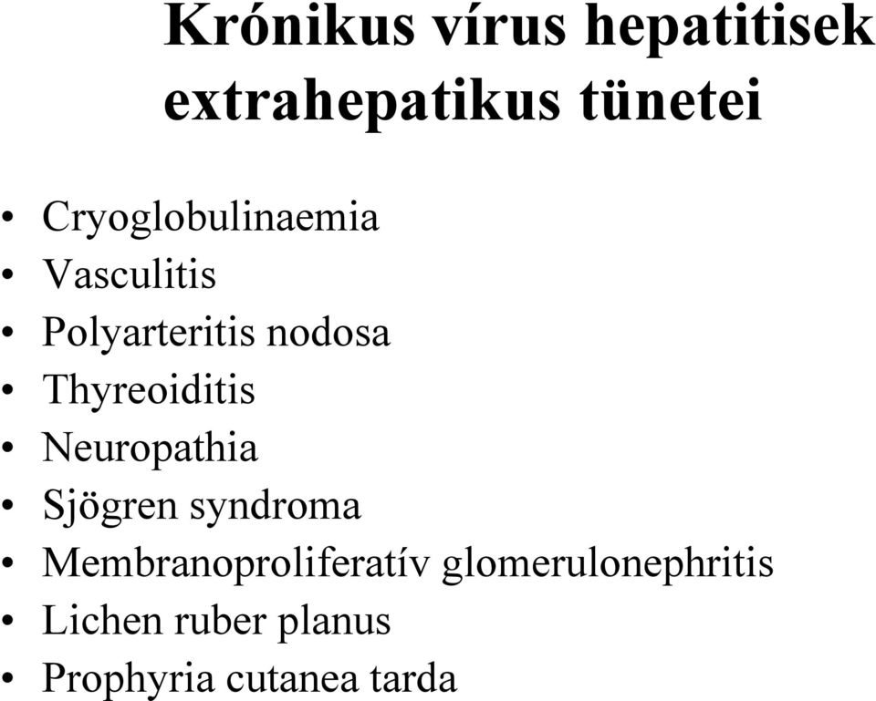 Thyreoiditis Neuropathia Sjögren syndroma