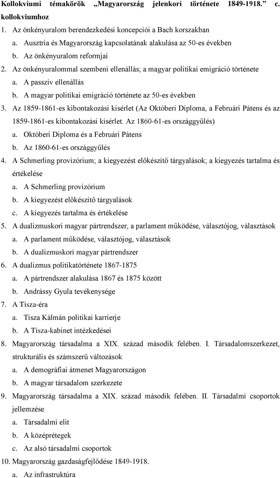 A passzív ellenállás b. A magyar politikai emigráció története az 50-es években 3.