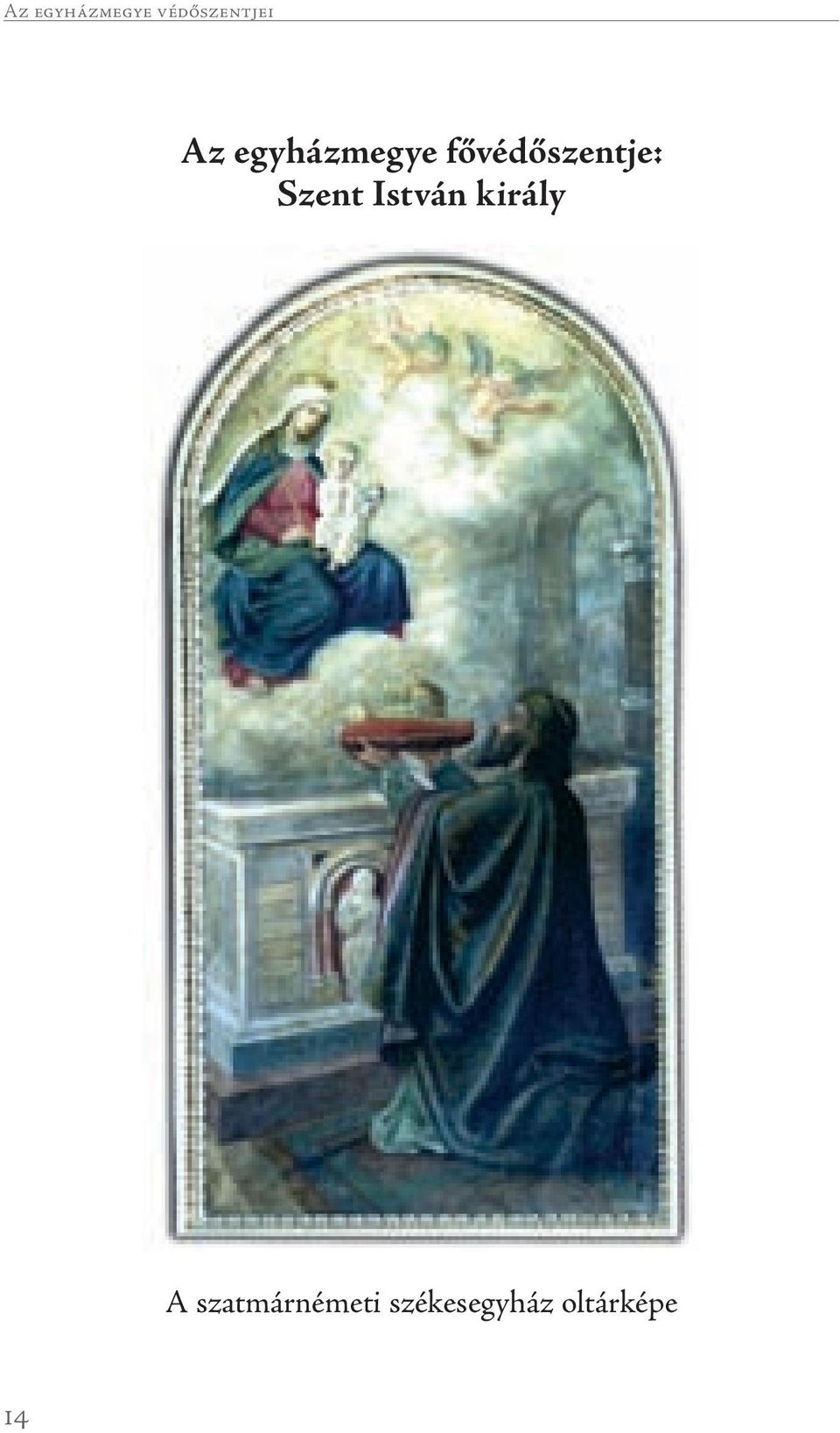 Szent István király A
