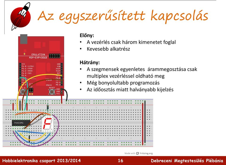 egyenletes árammegosztása csak multiplex vezérléssel oldható