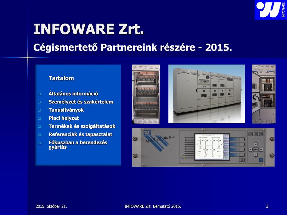 Tartalom információ és szakértelem ok i helyzet