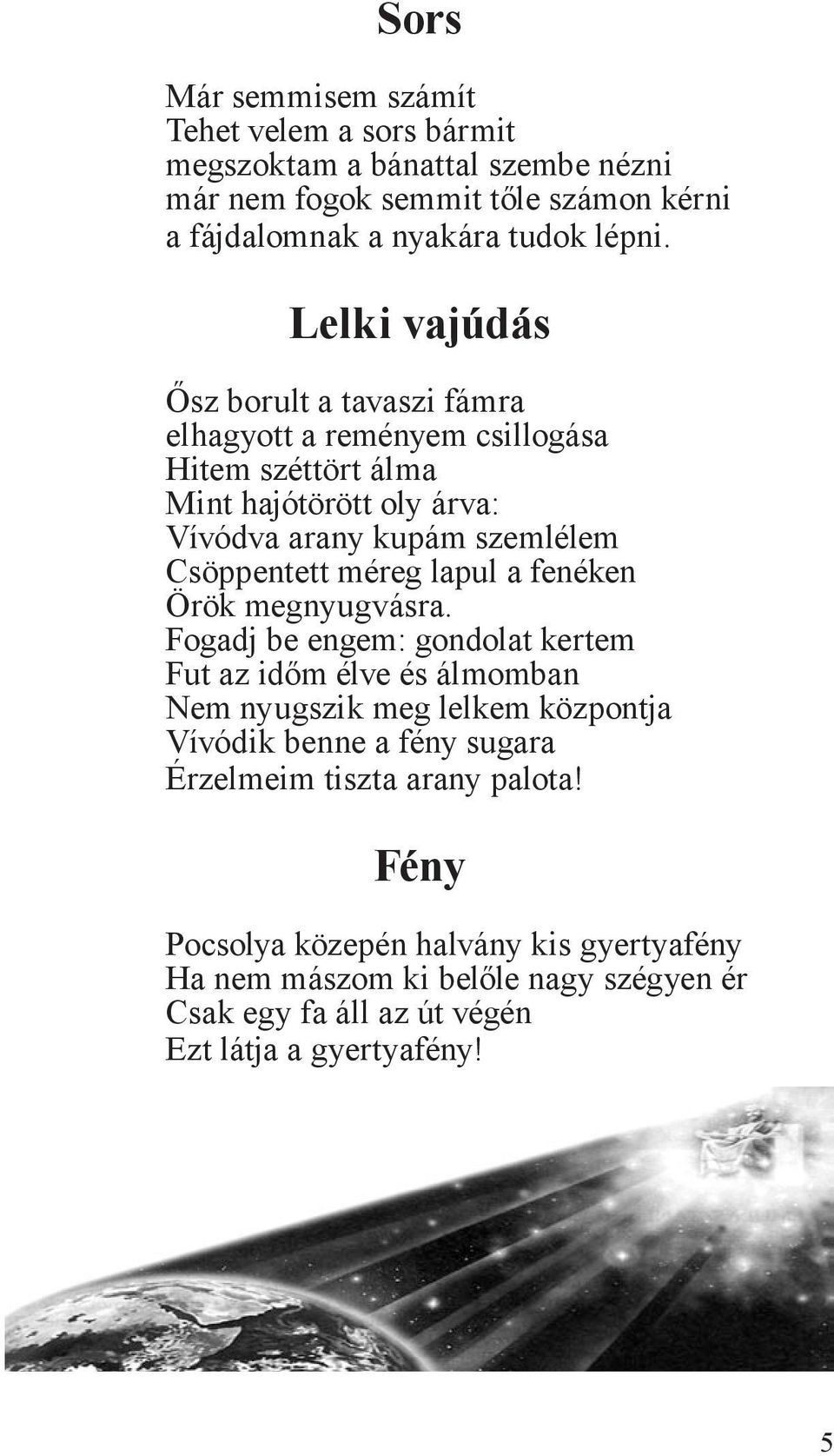 méreg lapul a fenéken Örök megnyugvásra.