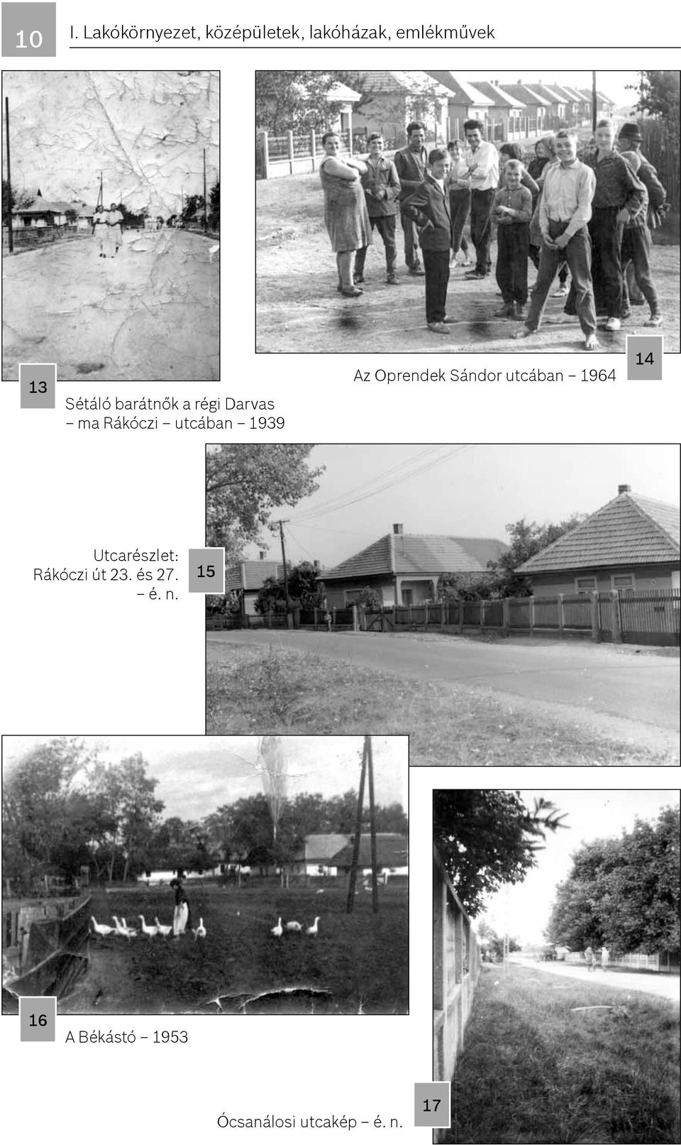 Oprendek Sándor utcában 1964 14 Utcarészlet: Rákóczi út 23.