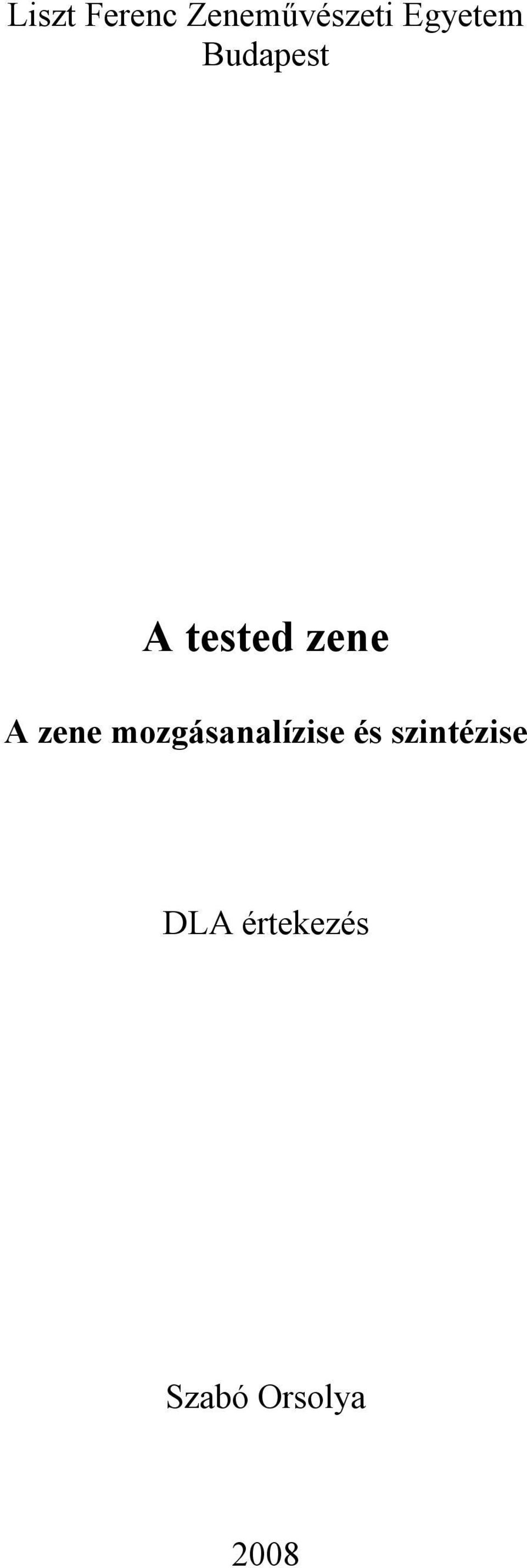 A zene mozgásanalízise és