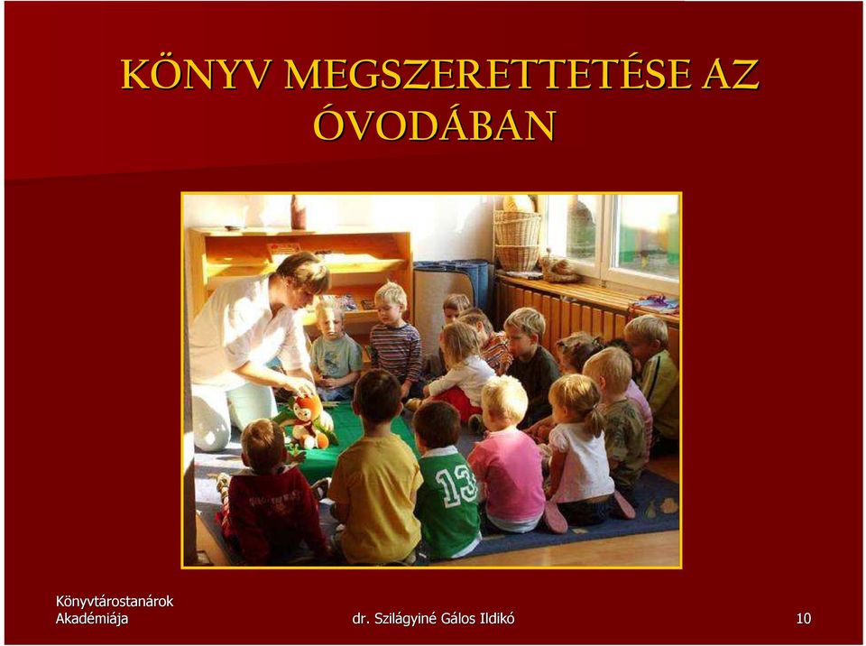AZ ÓVODÁBAN