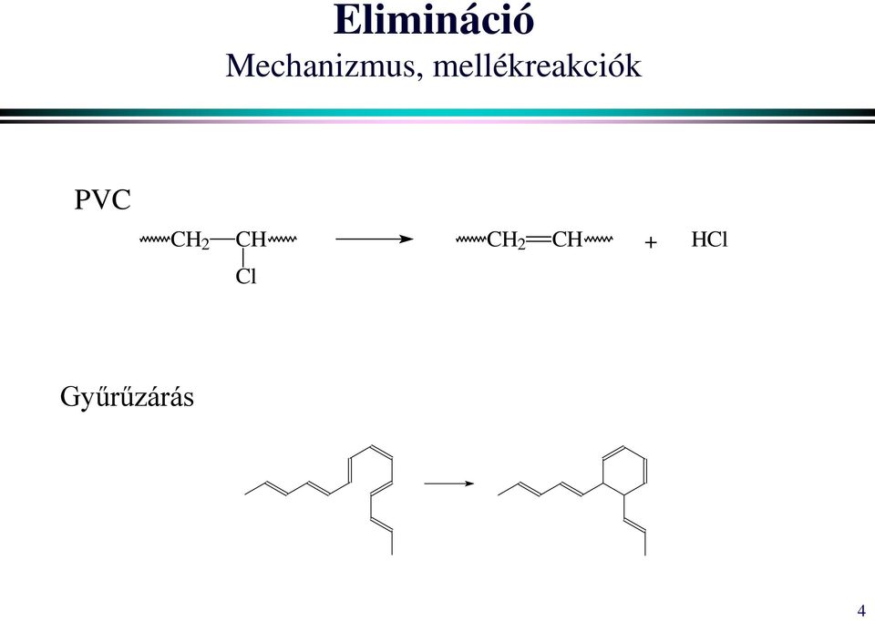 mellékreakciók PVC