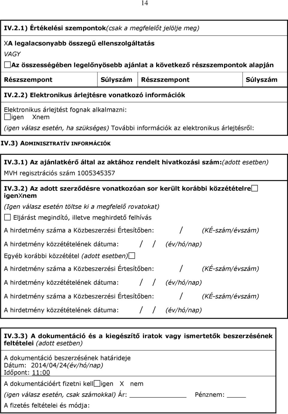 Súlyszám Részszempont Súlyszám IV.2.