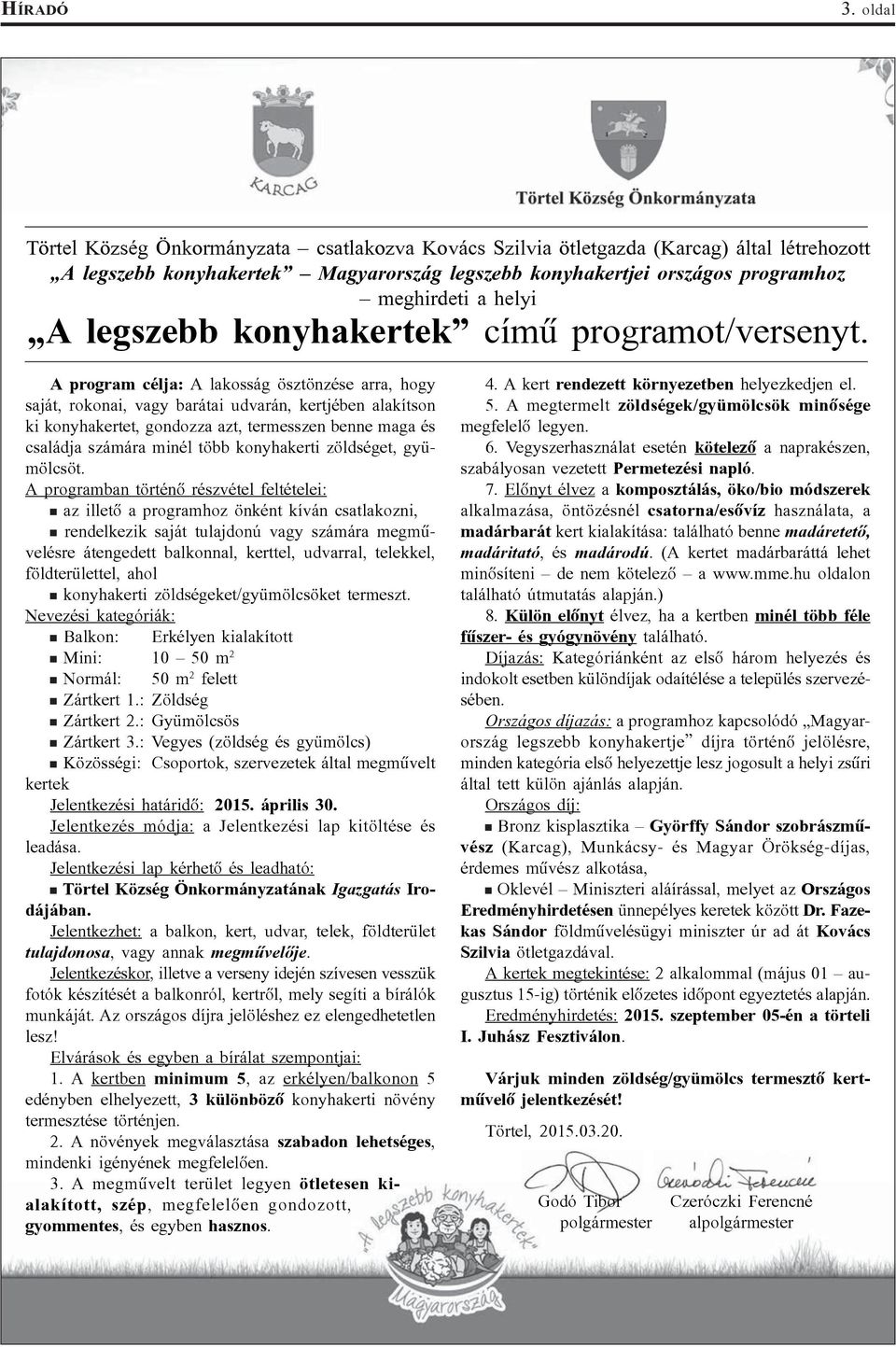 legszebb konyhakertek címû programot/versenyt.