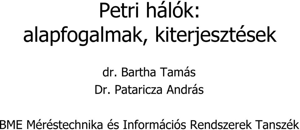 Bartha Tamás Dr.