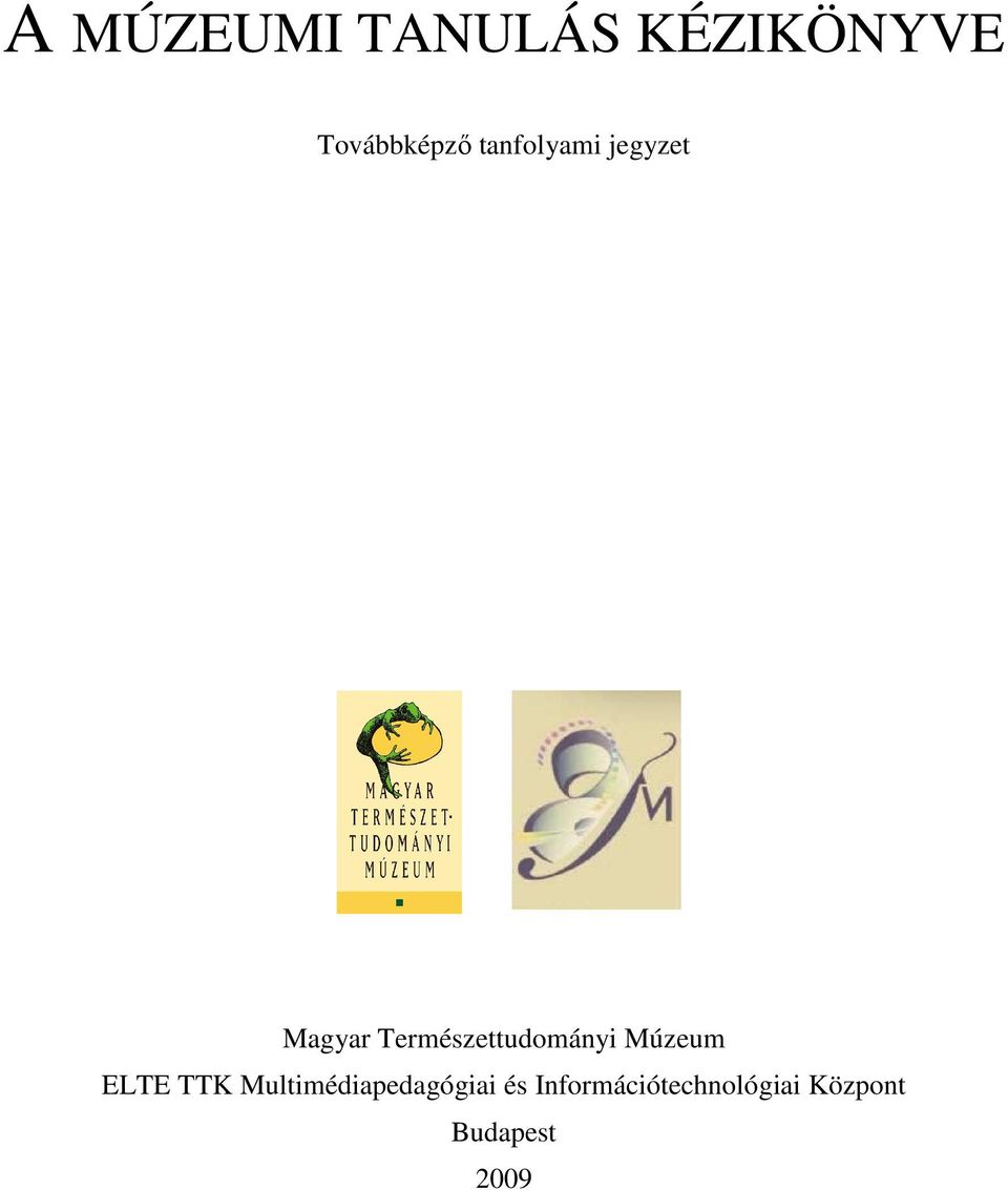 Természettudományi Múzeum ELTE TTK