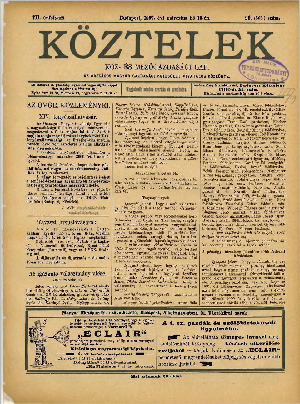 Köztelt Üllői-út 35. Hám. Kéziratokat a szerkesztőség nem küld vissza. AZ OMGB. KÖZLEMÉNYEI. XIY. tenyészállatvásár.