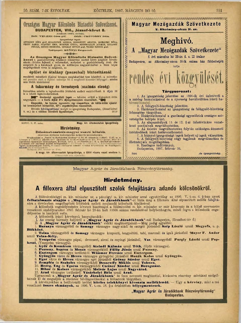 ISTVÁN gróf, TELEKISÁNDOR gróf. Vezérigazgató: SZŐJTYI Zsigmond. ' / / / / / / / / / / / / / / / / / / / / / / Magyar Mezőgazdák Szövetkezete V. Alkotmány-utcza 31. sz.