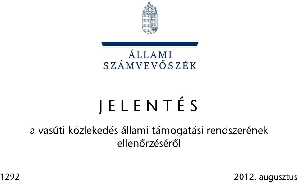 támogatási rendszerének