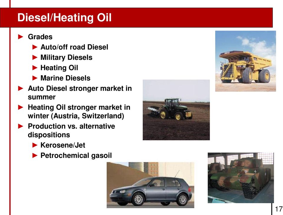 Heating Oil stronger market in winter (Austria, Switzerland)