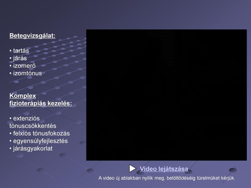 tónusfokozás egyensúlyfejlesztés járásgyakorlat Video