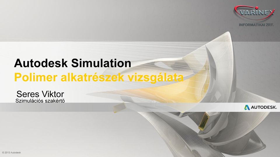 vizsgálata Seres Viktor