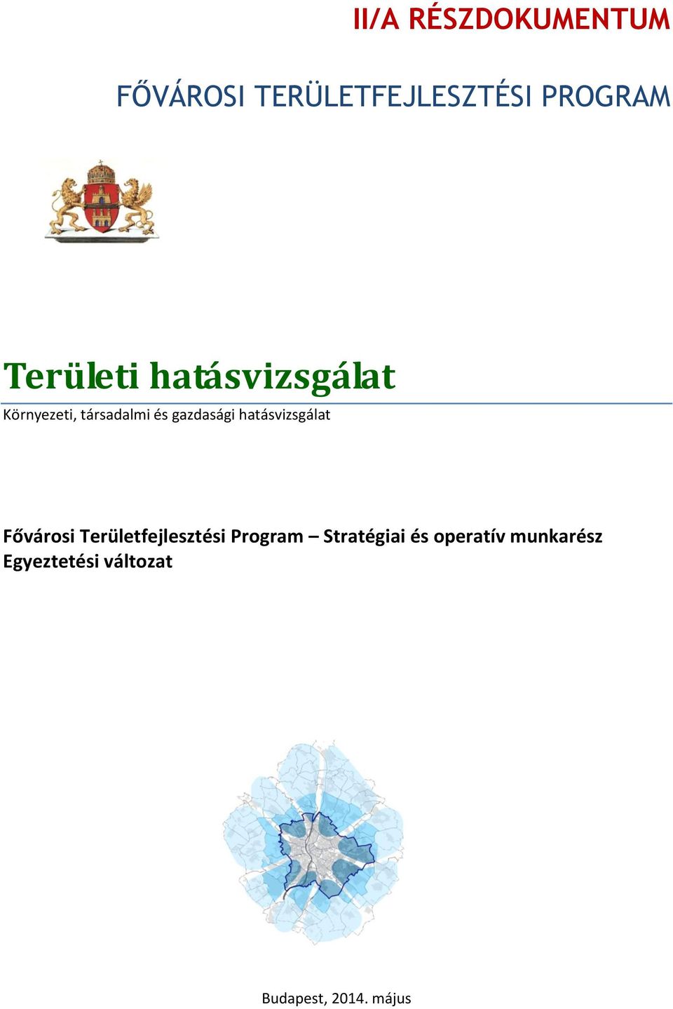 hatásvizsgálat Fővárosi Területfejlesztési Program