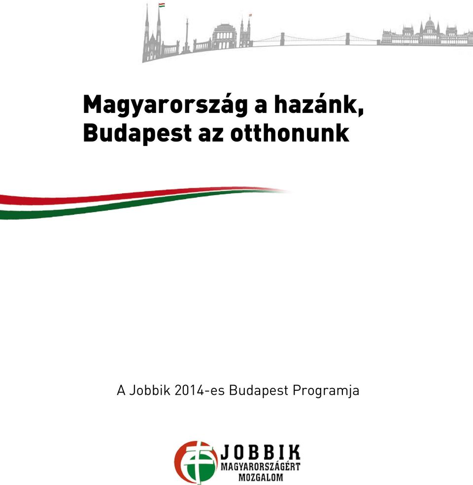 otthonunk A Jobbik