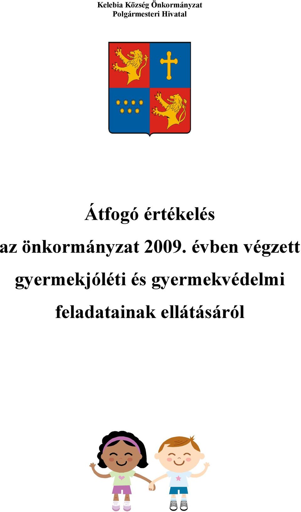 az önkormányzat 2009.