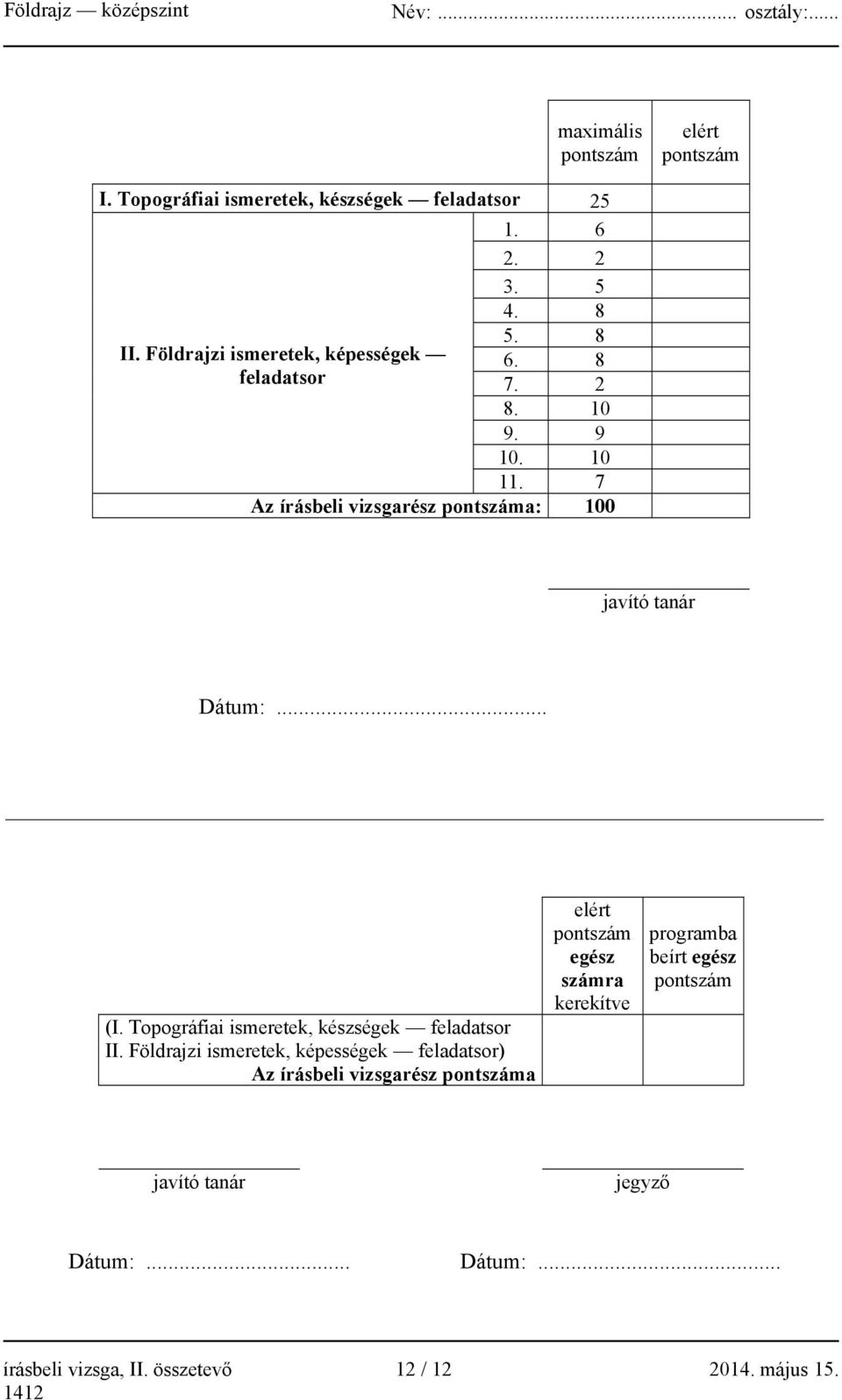 .. (I. Topográfiai ismeretek, készségek feladatsor II.