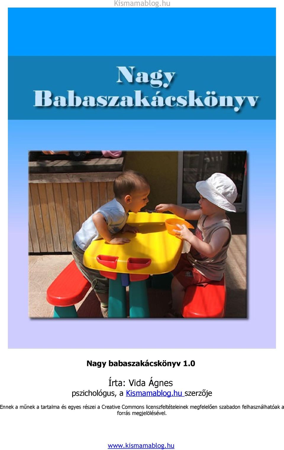 műnek a tartalma és egyes részei a Creative Commons