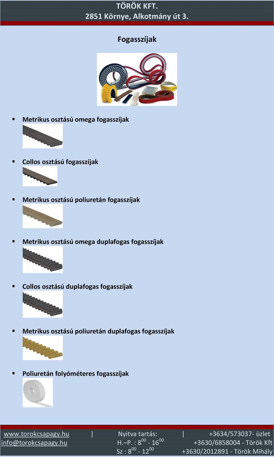 omega duplafogas fogasszíjak Collos osztású duplafogas fogasszíjak