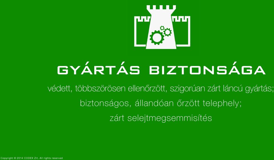 zárt láncú gyártás; biztonságos,