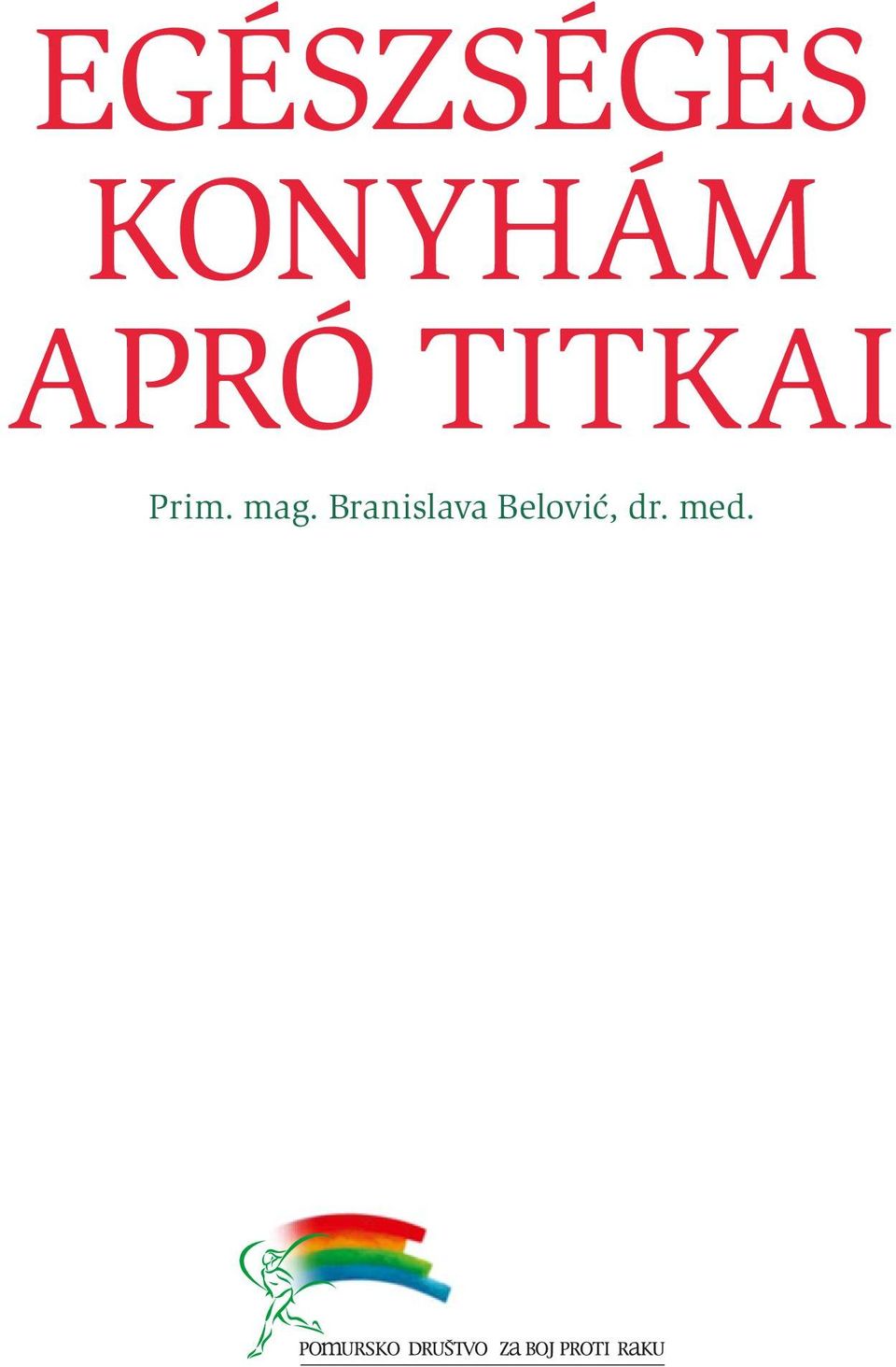 TITKAI Prim. mag.