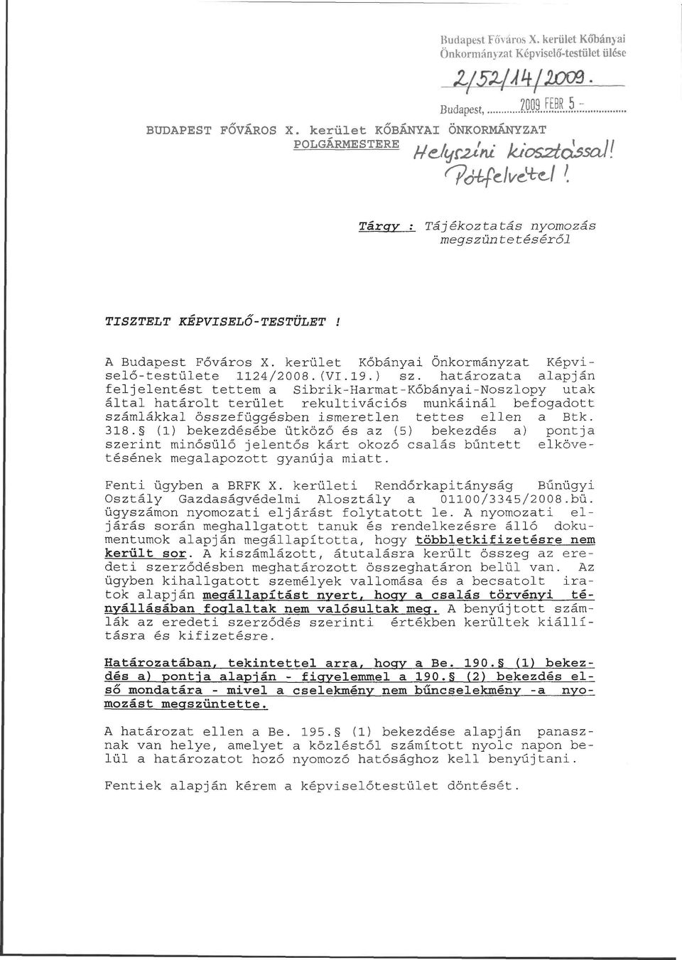 kerület Kőbányai Önkormányzat Képviselő-testülete 1124/2008.(VI.19.) sz.