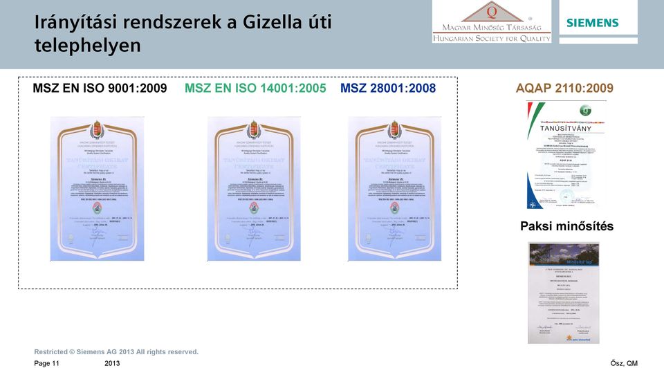 EN ISO 14001:2005 MSZ 28001:2008 AQAP