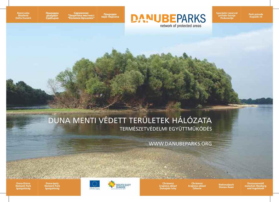 TERMÉSZETVÉDELMI EGYÜTTMŰKÖDÉS WWW.DANUBEPARKS.