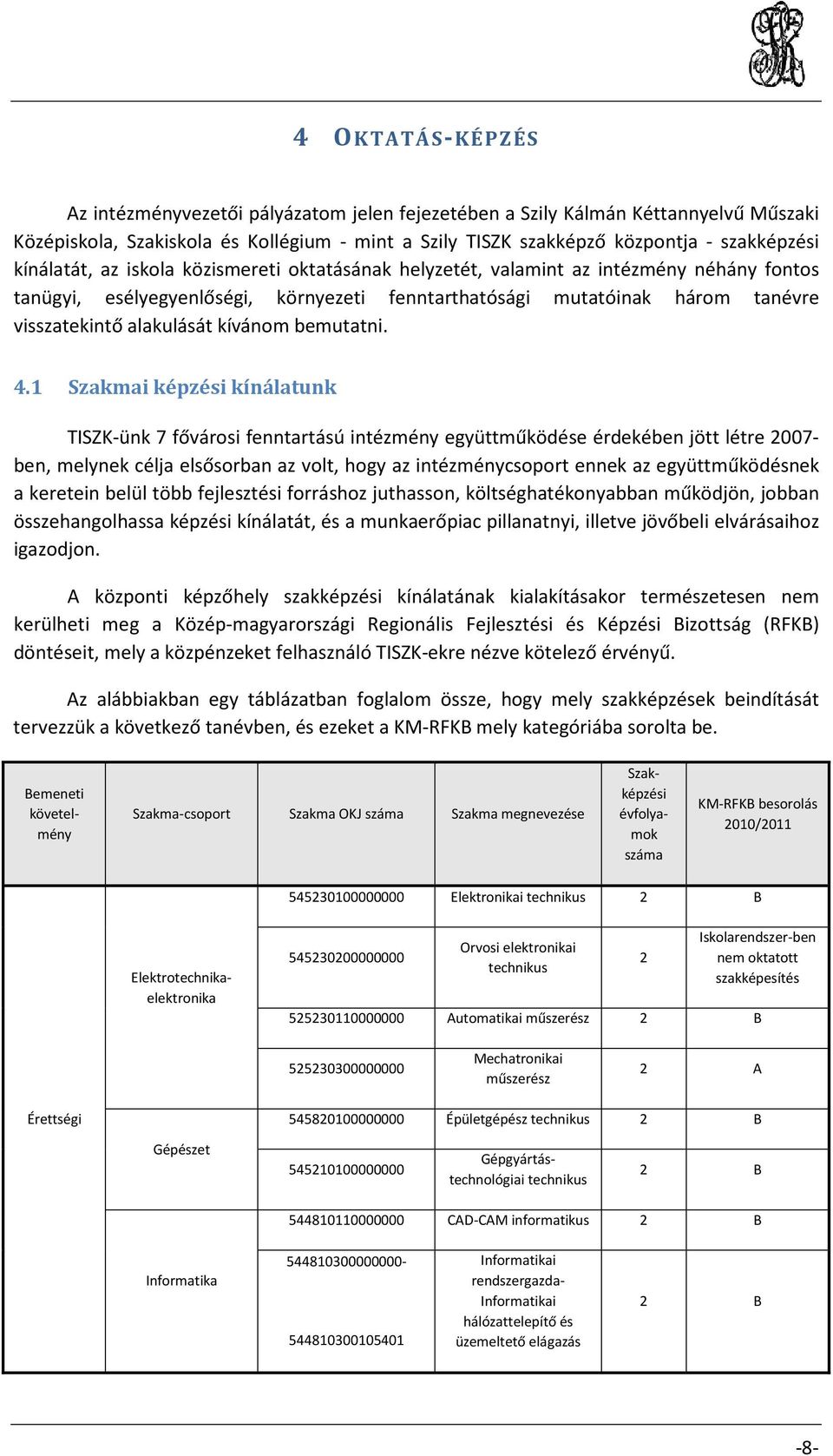 kívánom bemutatni. 4.