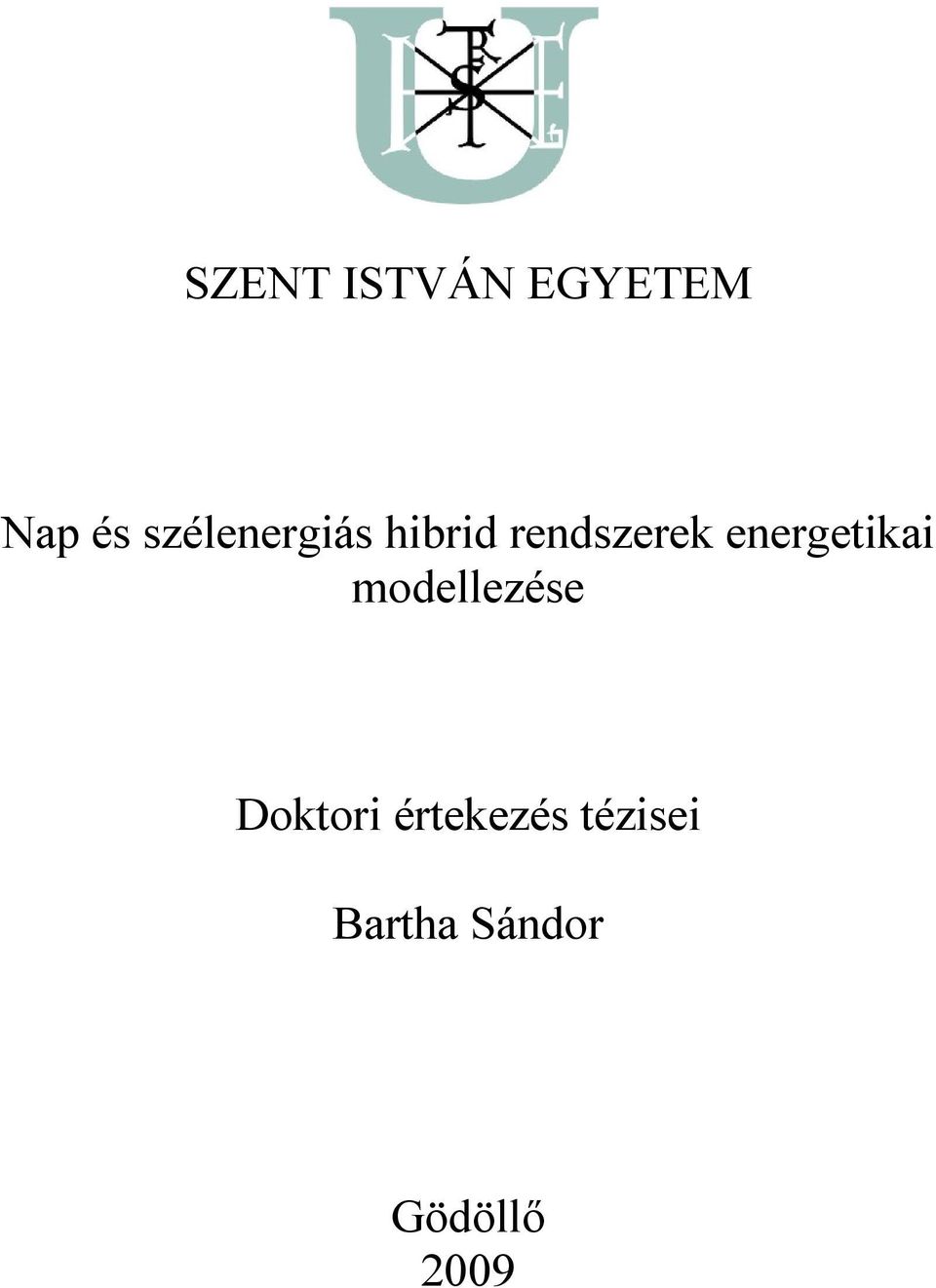 energetikai modellezése Doktori