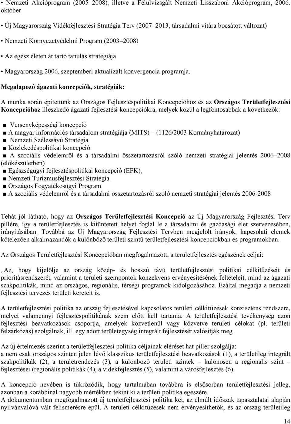Magyarország 2006. szeptemberi aktualizált konvergencia programja.