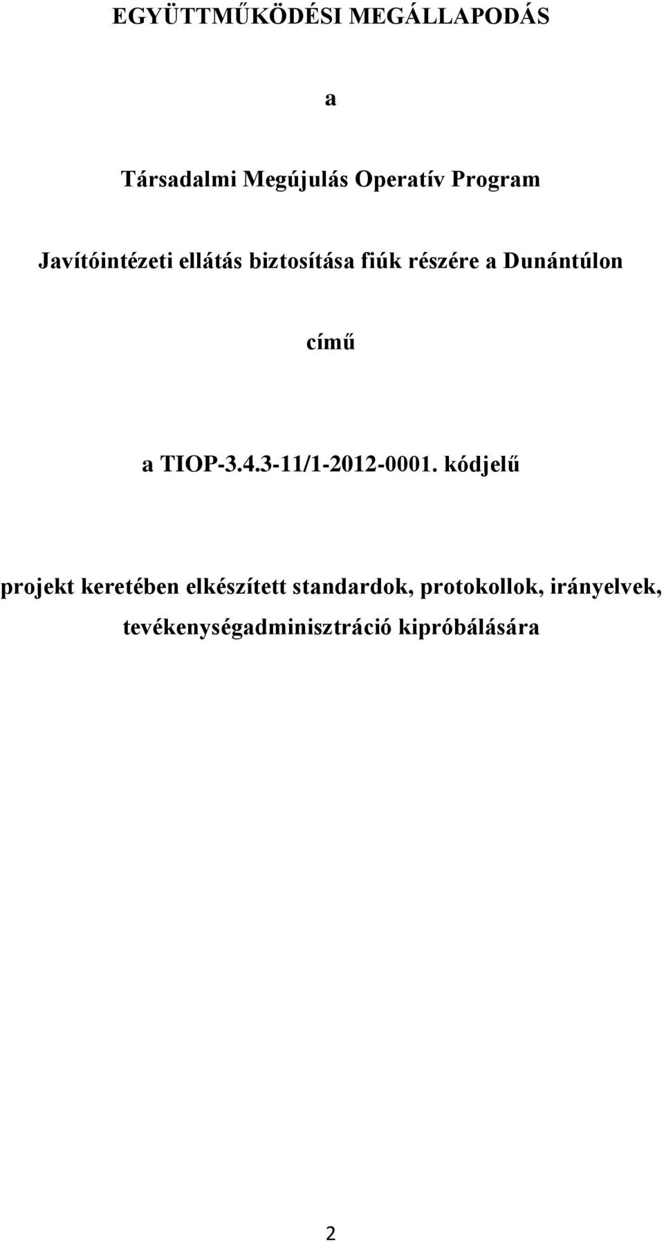 TIOP-3.4.3-11/1-2012-0001.