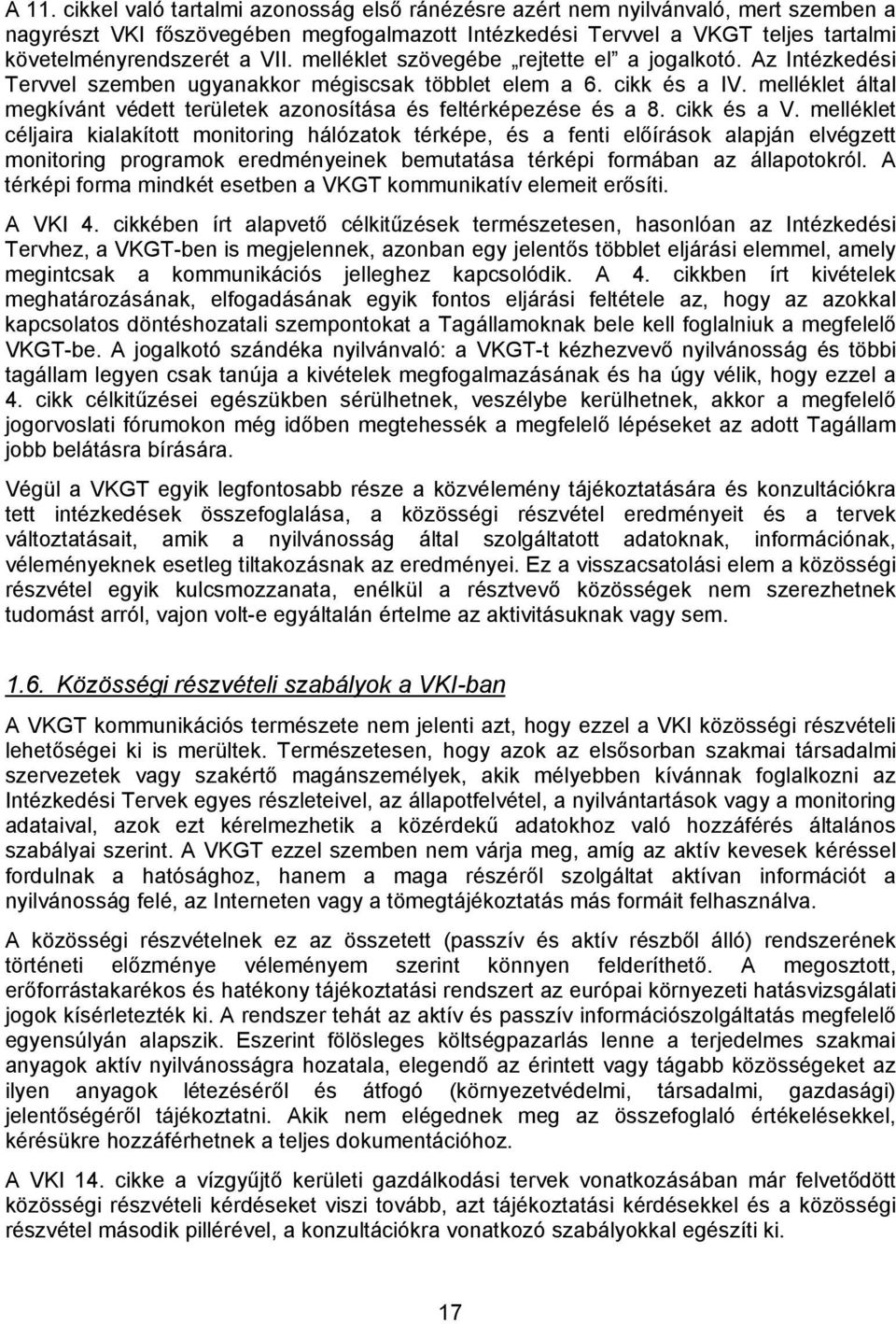 melléklet által megkívánt védett területek azonosítása és feltérképezése és a 8. cikk és a V.