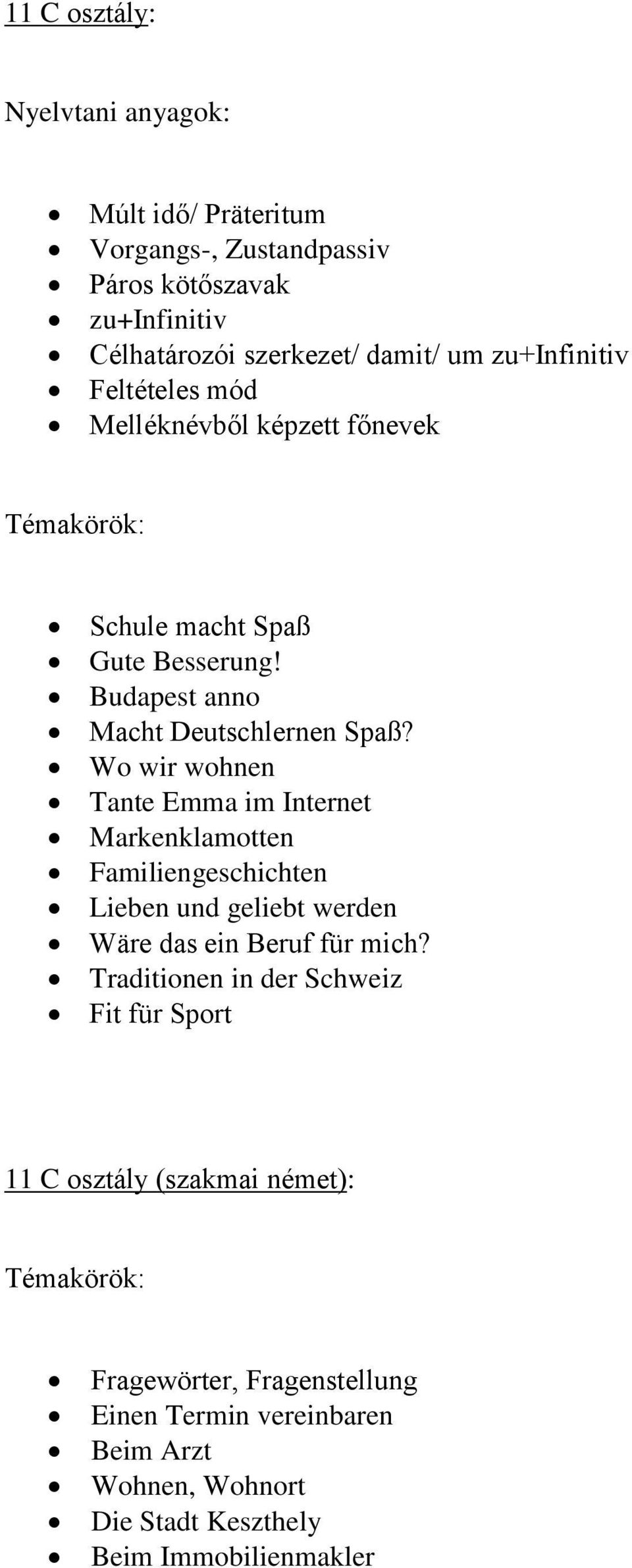 Wo wir wohnen Tante Emma im Internet Markenklamotten Familiengeschichten Lieben und geliebt werden Wäre das ein Beruf für mich?