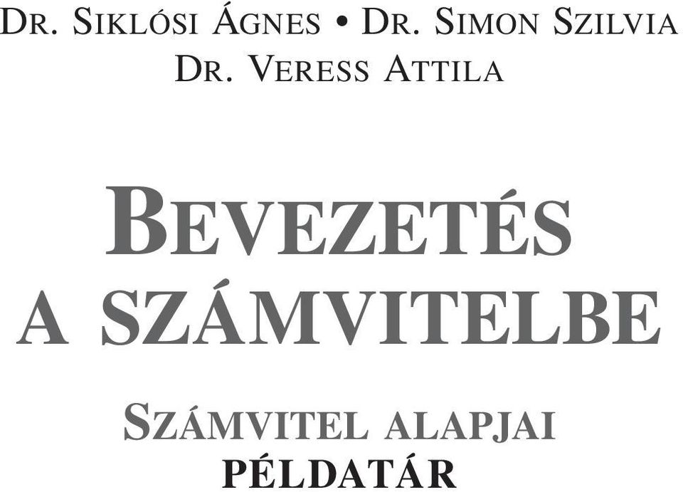 Veress Attila Bevezetés a