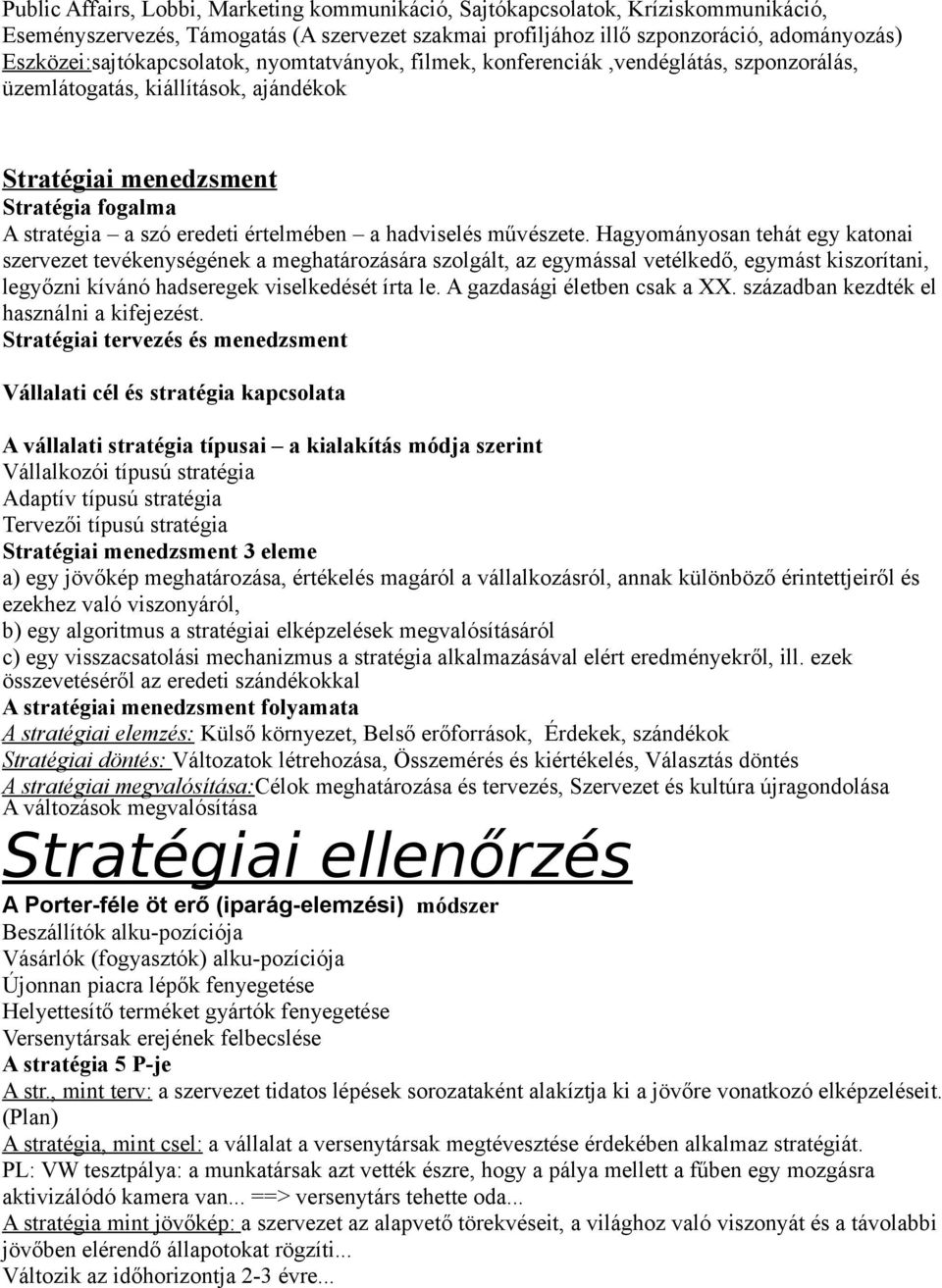 értelmében a hadviselés művészete.