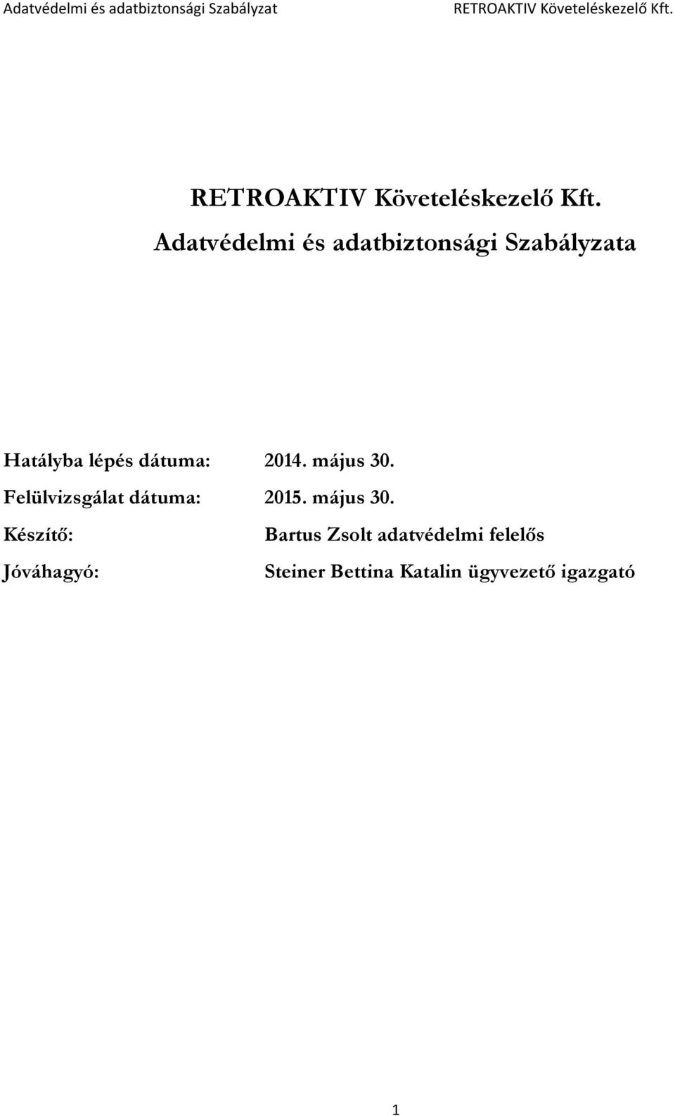 Felülvizsgálat dátuma: 2015. május 30.